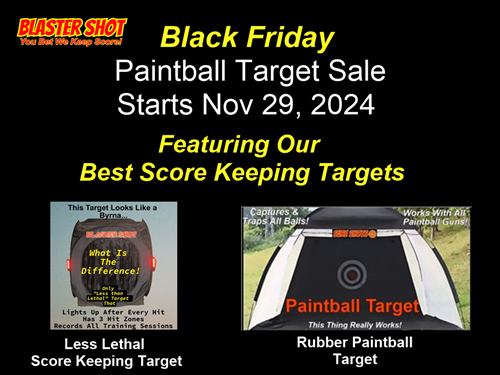 Black Friday 2024 Paintball & Less Lethal Target Sale Starts November 19, 2023